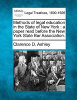 Methods of Legal Education in the State of New York