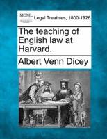 The Teaching of English Law at Harvard.