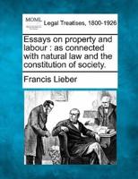 Essays on Property and Labour