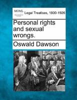 Personal Rights and Sexual Wrongs.