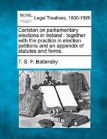 Carleton on Parliamentary Elections in Ireland