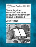Tracts, Legal and Historical
