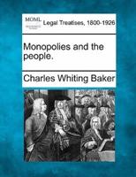 Monopolies and the People.