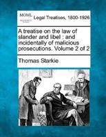 A Treatise on the Law of Slander and Libel