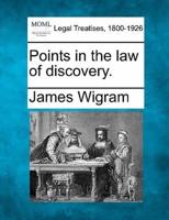 Points in the Law of Discovery.