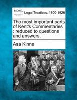 The Most Important Parts of Kent's Commentaries