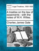 A Treatise on the Law of Easements