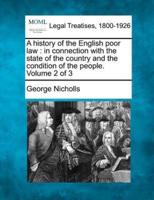 A History of the English Poor Law