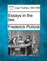 Essays in the Law.