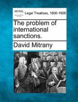 The Problem of International Sanctions.