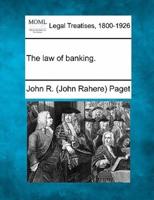 The Law of Banking.
