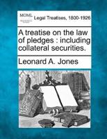 A Treatise on the Law of Pledges