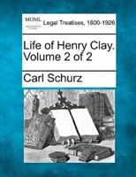 Life of Henry Clay. Volume 2 of 2