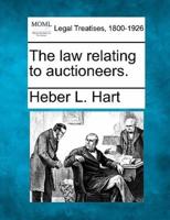 The Law Relating to Auctioneers.