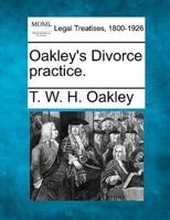 Oakley's Divorce Practice.