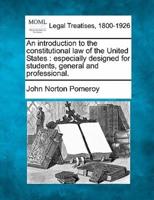 An Introduction to the Constitutional Law of the United States