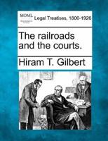 The Railroads and the Courts.