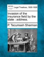 Invasion of the Insurance Field by the State