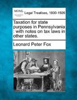 Taxation for State Purposes in Pennsylvania