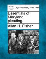 Essentials of Maryland Pleading.