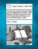 The Law and Practice of Bankruptcy and Arrangements in Ireland