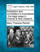 Arbitration and Conciliation in Australasia