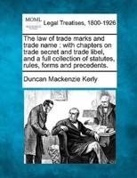 The Law of Trade Marks and Trade Name