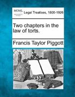 Two Chapters in the Law of Torts.