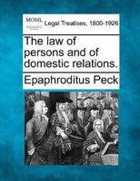 The Law of Persons and of Domestic Relations.