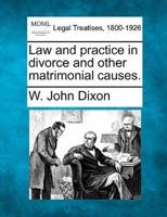 Law and Practice in Divorce and Other Matrimonial Causes.