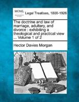 The Doctrine and Law of Marriage, Adultery, and Divorce