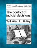 The Conflict of Judicial Decisions.