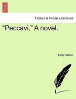 "Peccavi." A novel. Vol. III