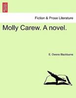 Molly Carew. A novel.