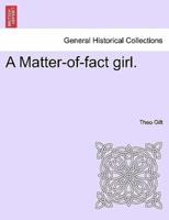 A Matter-of-fact girl.