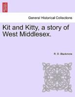 Kit and Kitty, a story of West Middlesex.