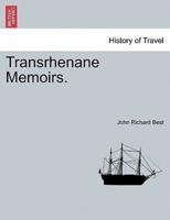 Transrhenane Memoirs.