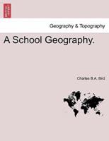 A School Geography.