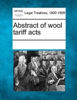 Abstract of Wool Tariff Acts