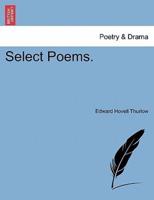 Select Poems.