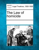 The Law of Homicide