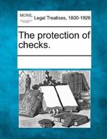 The Protection of Checks.