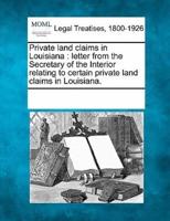 Private Land Claims in Louisiana