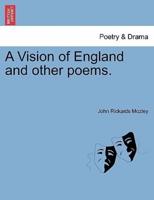 A Vision of England and other poems.