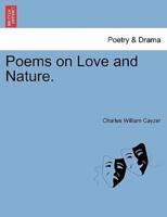 Poems on Love and Nature.