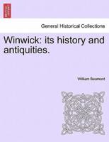 Winwick: its history and antiquities.