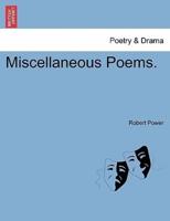 Miscellaneous Poems.