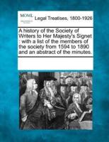 A History of the Society of Writers to Her Majesty's Signet