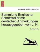 Sammlung Englischer Schriftsteller Mit Deutschen Anmerkungen Herausgegeben Von L. H.