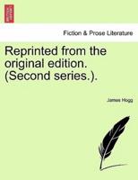 Reprinted from the original edition. (Second series.).